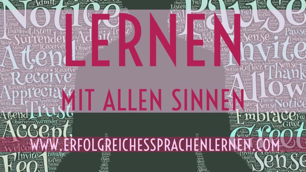 Lernen mit allen Sinnen